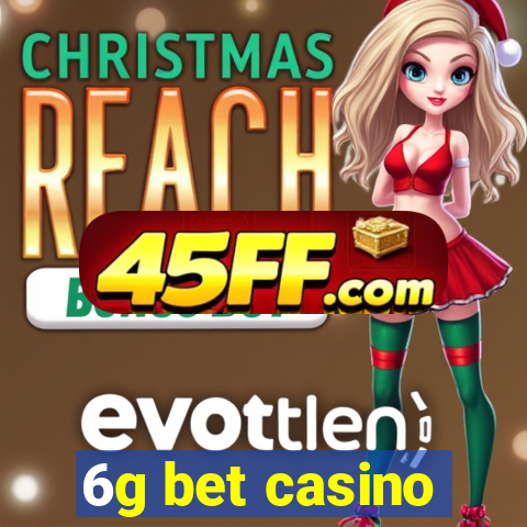 6g bet casino